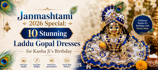 Janmashtami 2026 Special: 10 Stunning Laddu Gopal Dresses for Kanha Ji's Birthday