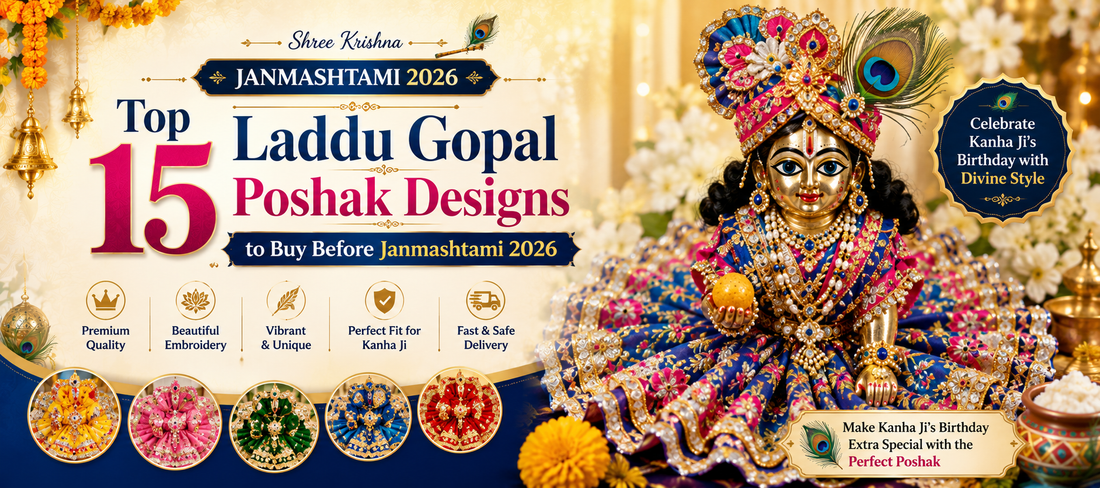 Top 15 Laddu Gopal Poshak Designs to Buy Before Janmashtami 2026